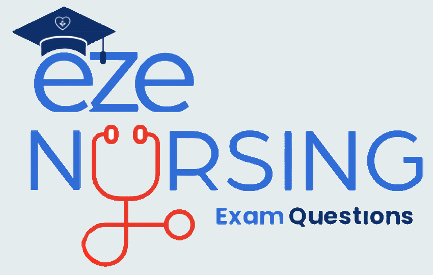 Eze Nursing Exam Questions